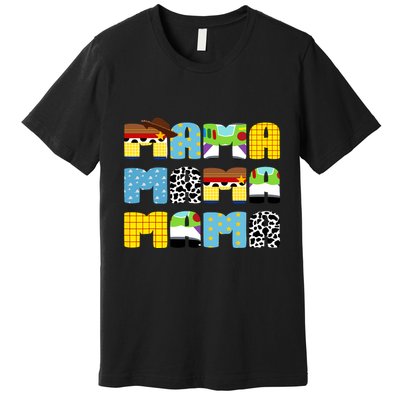 Toy Funny Story Mama Mom Mothers Day Premium T-Shirt