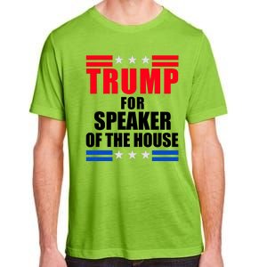 Trump For Speaker Of The House Adult ChromaSoft Performance T-Shirt