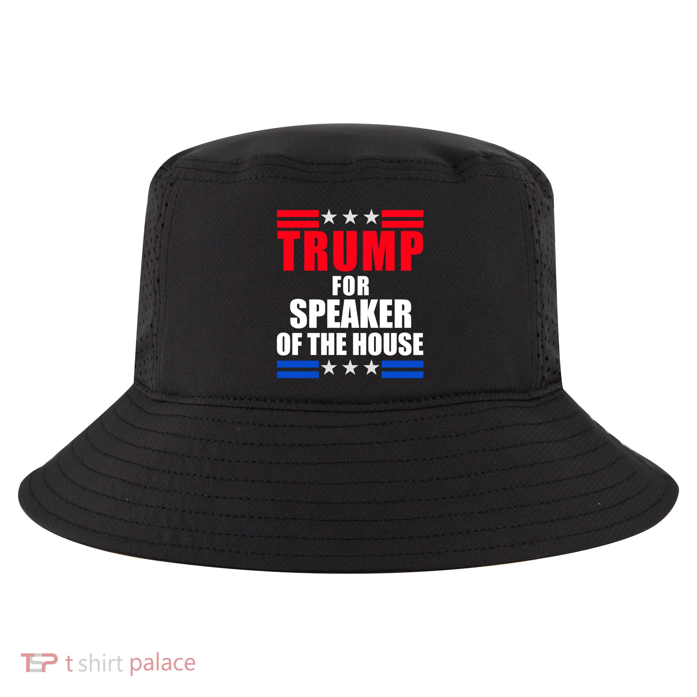 Trump For Speaker Of The House Cool Comfort Performance Bucket Hat