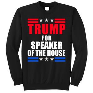 Trump For Speaker Of The House Sweatshirt