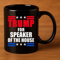 Trump For Speaker Of The House 11oz C Handle Ceramic Mug