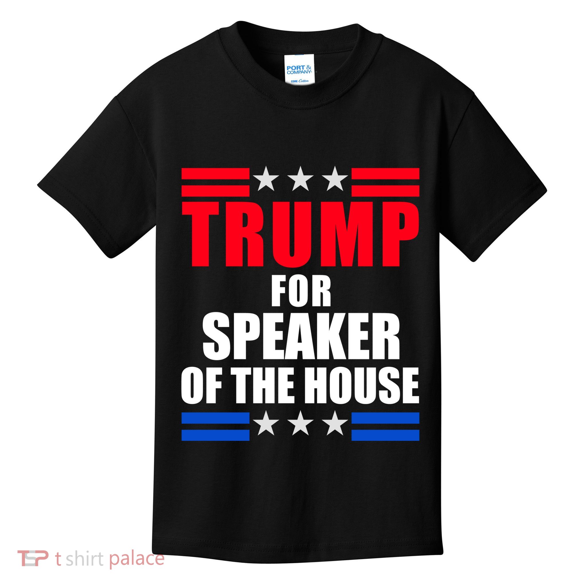 Trump For Speaker Of The House Kids T-Shirt