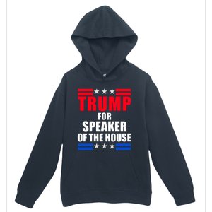 Trump For Speaker Of The House Urban Pullover Hoodie