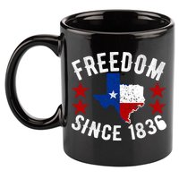 Texas Freedom Since 11oz C Handle Ceramic Mug