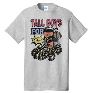 Tall For Short Kings Tall T-Shirt