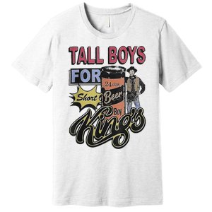 Tall For Short Kings Premium T-Shirt