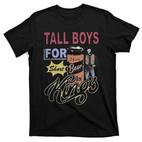 Tall for short kings T-Shirt