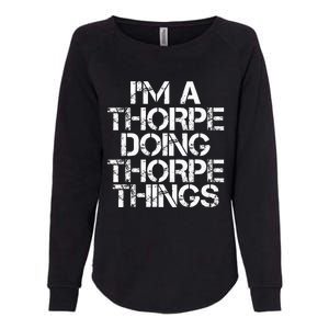 Thorpe Funny Surname Family Tree Birthday Reunion Gift Idea Womens California Wash Sweatshirt