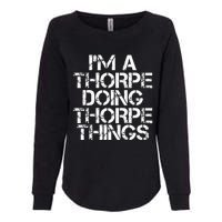 Thorpe Funny Surname Family Tree Birthday Reunion Gift Idea Womens California Wash Sweatshirt