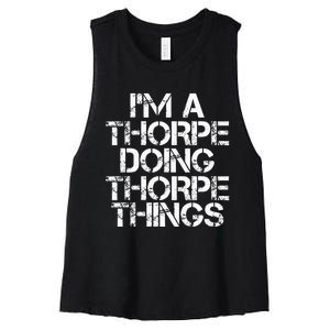 Thorpe Funny Surname Family Tree Birthday Reunion Gift Idea Women's Racerback Cropped Tank