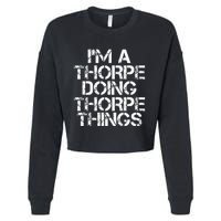 Thorpe Funny Surname Family Tree Birthday Reunion Gift Idea Cropped Pullover Crew