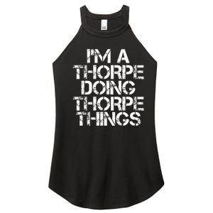 Thorpe Funny Surname Family Tree Birthday Reunion Gift Idea Women's Perfect Tri Rocker Tank