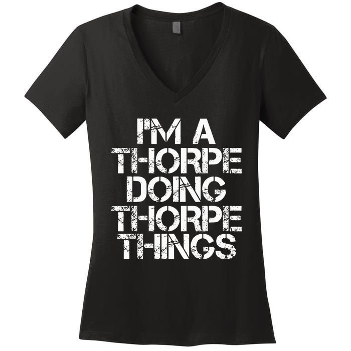 Thorpe Funny Surname Family Tree Birthday Reunion Gift Idea Women's V-Neck T-Shirt