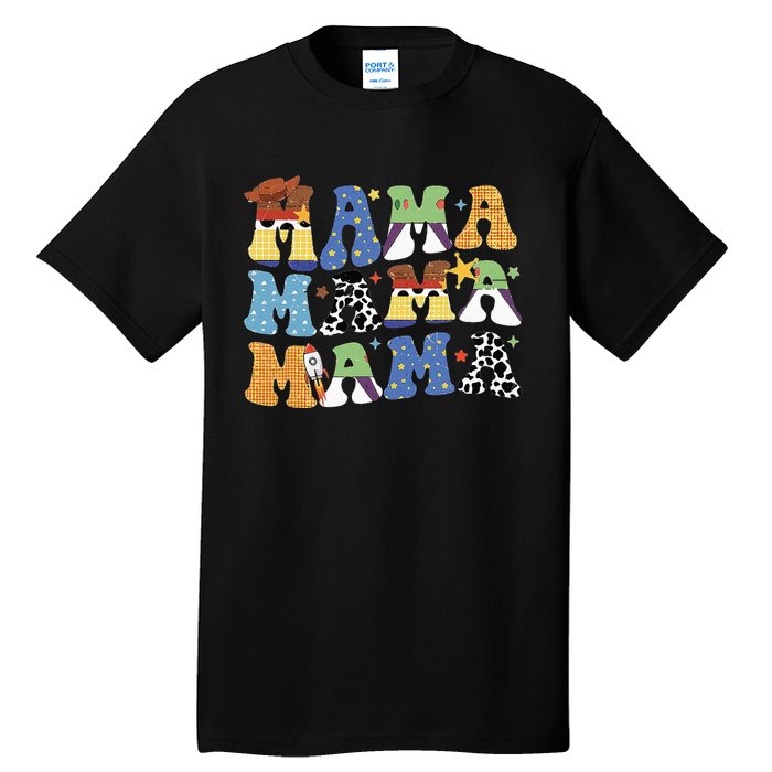 Toy Funny Story Mama Mom Mother's Day Tall T-Shirt