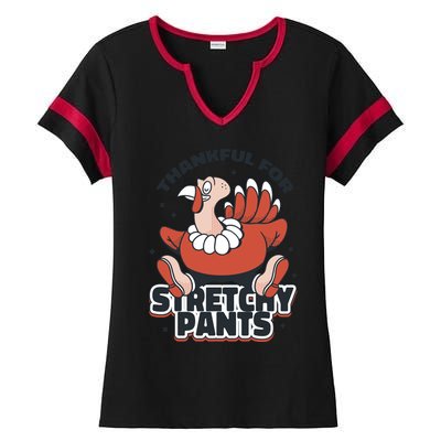 Thankful For Stretchy Pants Funny Turkey Ladies Halftime Notch Neck Tee