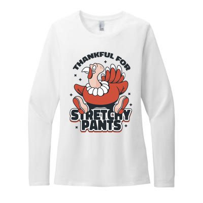 Thankful For Stretchy Pants Funny Turkey Womens CVC Long Sleeve Shirt