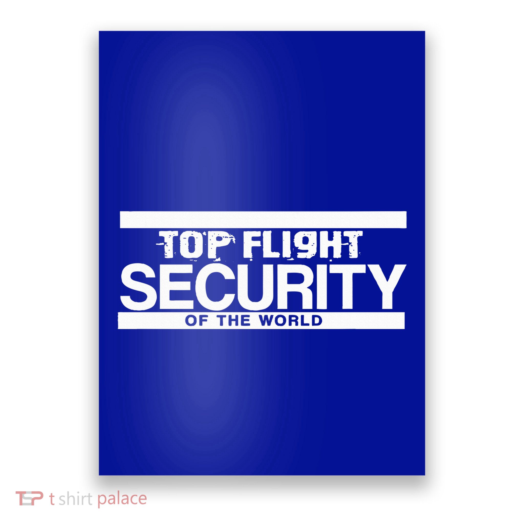 Top Flight Security Funny Friday Poster