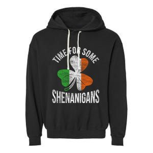 Time For Some Shenanigans Ireland Gift Garment-Dyed Fleece Hoodie