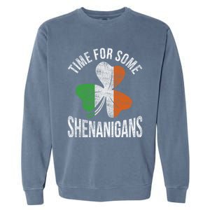 Time For Some Shenanigans Ireland Gift Garment-Dyed Sweatshirt