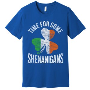 Time For Some Shenanigans Ireland Gift Premium T-Shirt