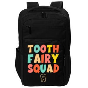 Tooth Fairy Squad Funny Gift Impact Tech Backpack