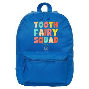 Tooth Fairy Squad Funny Gift 16 in Basic Backpack