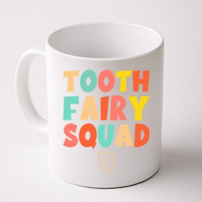 Tooth Fairy Squad Funny Gift Coffee Mug