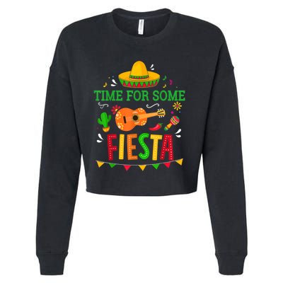 Time For Some Fiesta For Mexican Cinco De Mayo Costume Party Cropped Pullover Crew