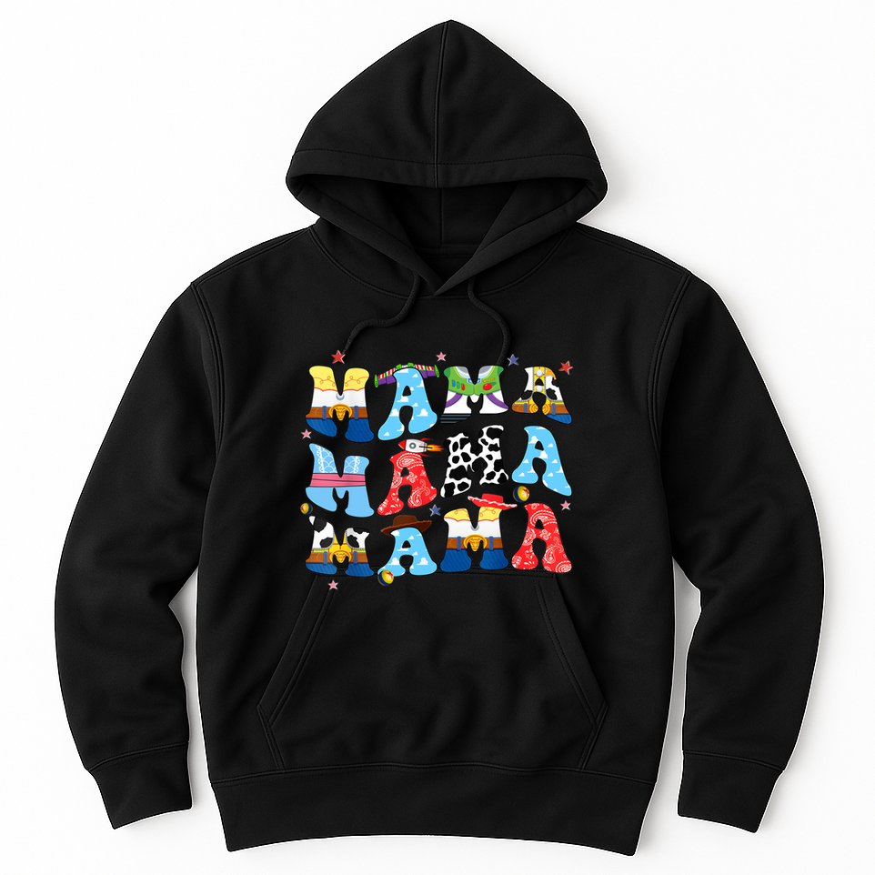 Toy Funny Story Mama Boy Mom MotherS Day Hoodie