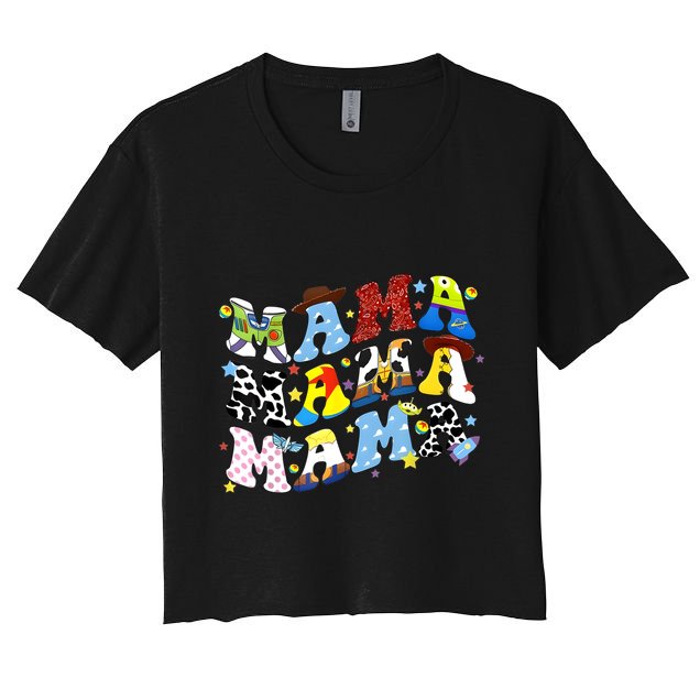 Toy Funny Story Mama Boy Mom MotherS Day Crop Top