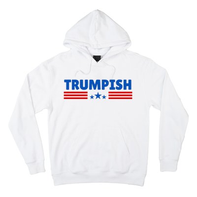 TRUMPISH Funny Trump Hoodie