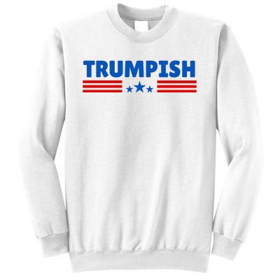 TRUMPISH Funny Trump Sweatshirt