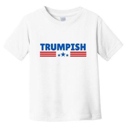 TRUMPISH Funny Trump Toddler T-Shirt
