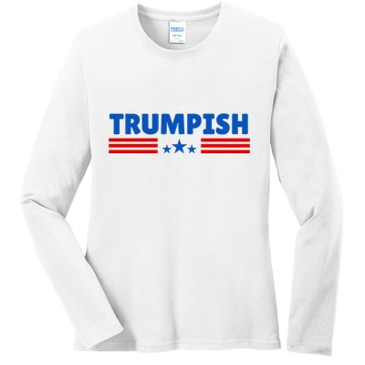 TRUMPISH Funny Trump Ladies Long Sleeve Shirt