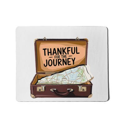 Thankful For The Journey Adventure Travel Map Thanksgiving Mousepad