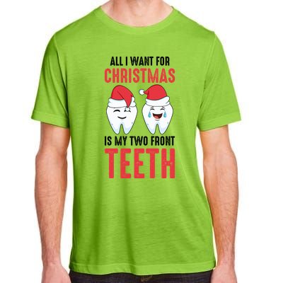 Two Front Teeth 2 Teeth Tooth Christmas My Two Front Teeth Gift Adult ChromaSoft Performance T-Shirt