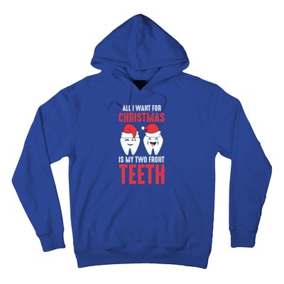 Two Front Teeth 2 Teeth Tooth Christmas My Two Front Teeth Gift Hoodie