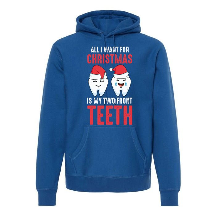 Two Front Teeth 2 Teeth Tooth Christmas My Two Front Teeth Gift Premium Hoodie