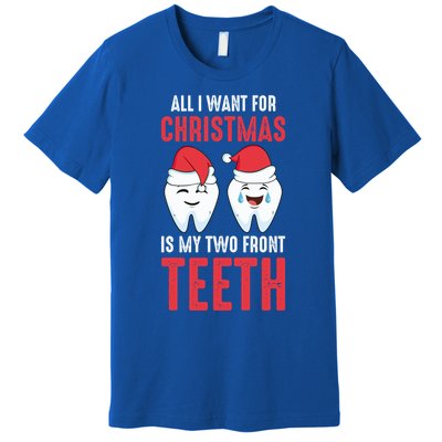 Two Front Teeth 2 Teeth Tooth Christmas My Two Front Teeth Gift Premium T-Shirt