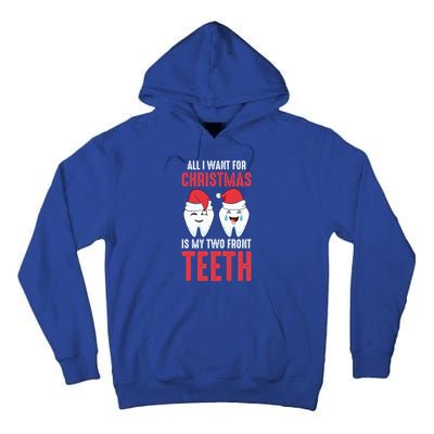 Two Front Teeth 2 Teeth Tooth Christmas My Two Front Teeth Gift Tall Hoodie