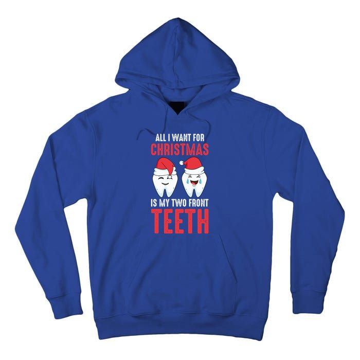 Two Front Teeth 2 Teeth Tooth Christmas My Two Front Teeth Gift Tall Hoodie