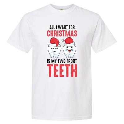 Two Front Teeth 2 Teeth Tooth Christmas My Two Front Teeth Gift Garment-Dyed Heavyweight T-Shirt