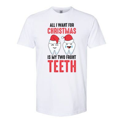 Two Front Teeth 2 Teeth Tooth Christmas My Two Front Teeth Gift Softstyle CVC T-Shirt