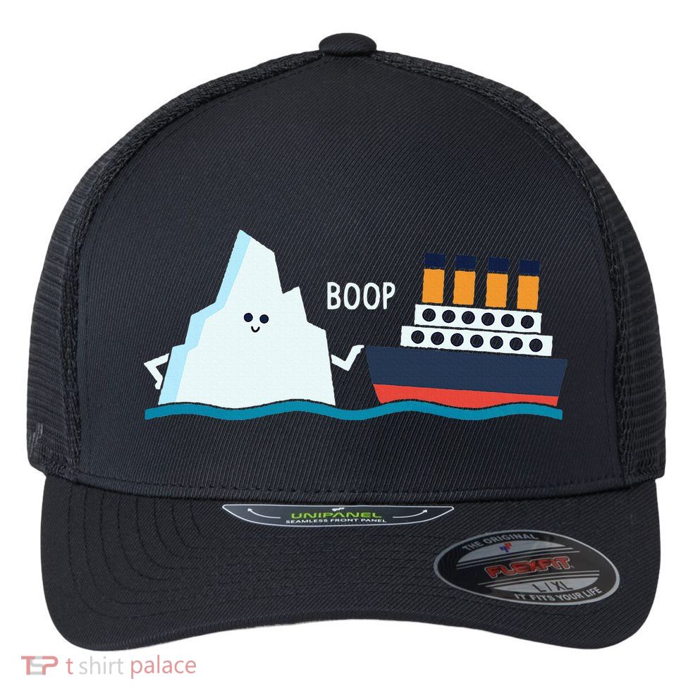 Titanic Funny Titanic And Iceberg Boop Parody For Flexfit Unipanel Trucker Cap
