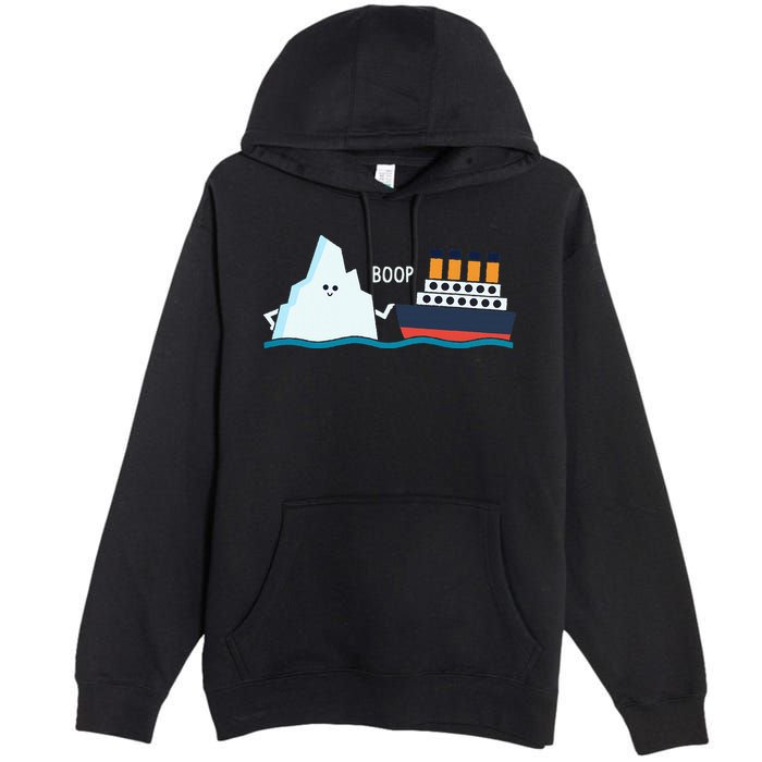 Titanic Funny Titanic And Iceberg Boop Parody For Premium Pullover Hoodie