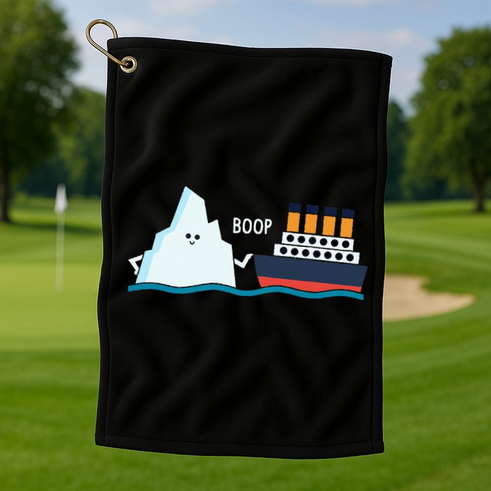 Titanic Funny Titanic And Iceberg Boop Parody For Golf Towel