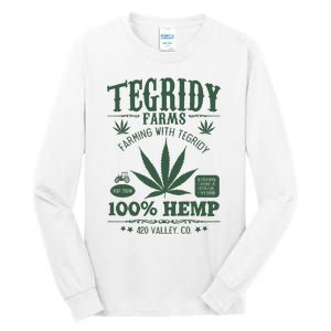 Tegridy Farms Tall Long Sleeve T-Shirt