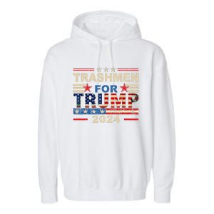 Trashmen For Trump 2024 Funny Election Garbageman Supporters Garment-Dyed Fleece Hoodie