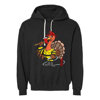 Thanksgiving Firefighter Turkey  Proud Fireman Gift Garment-Dyed Fleece Hoodie