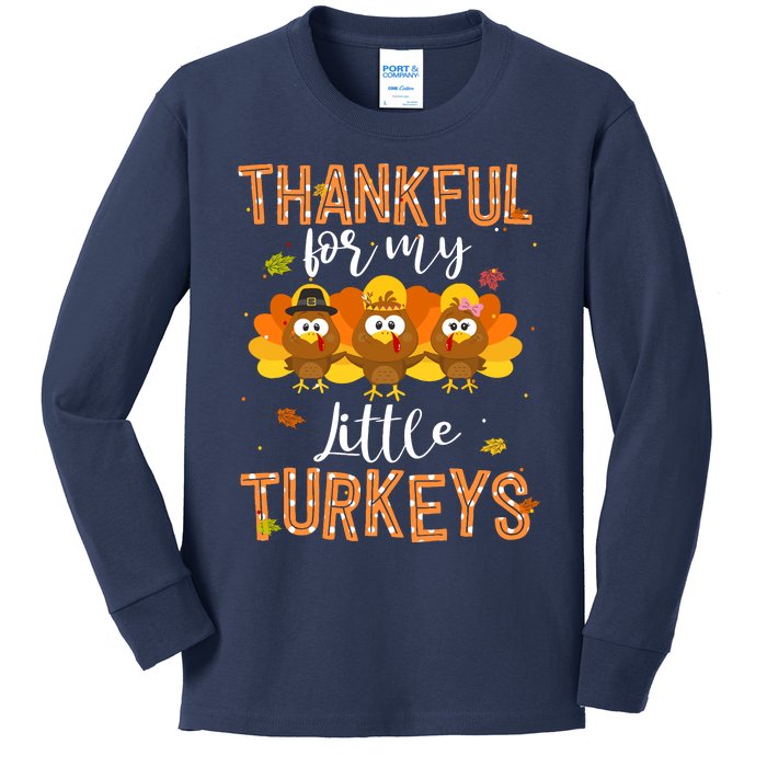 Teachers Fall Thanksgiving Thankful For My Little Turkeys Kids Long Sleeve Shirt